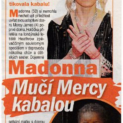 2011 - Unknown month - Rytmus zivota - Czech Republic - Madonna muci Mercy kabalou