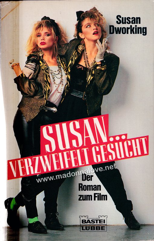 1985 Susan verzweifelt gesucht (Desperately Seeking Susan) Susan Dworkin - Germany - ISBN 3-404-10723-3