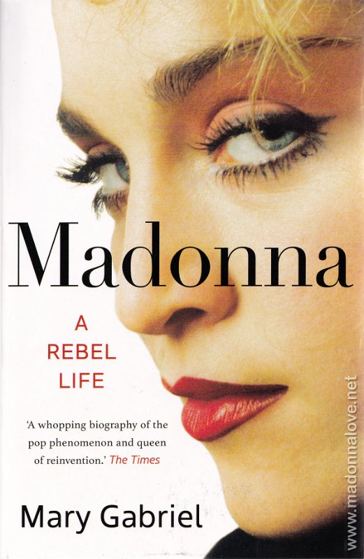 2023 Madonna A rebel life (Mary Gabriel) - UK - ISBN 978-1-529-33201-8 (paperback)