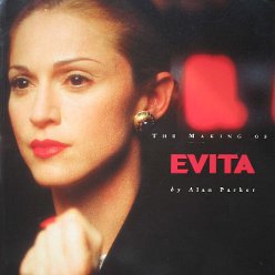 1996 Making of evita (Alan Parker) - UK - ISBN 0-7522-2497-2