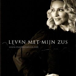 2008 Leven met mijn zus Madonna (Christopher Ciccone) - Holland - ISBN 978-90-492-0052-7