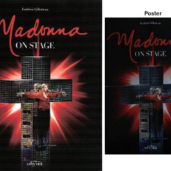 2008 Madonna Onstage (Frederic Gollitteau) - France - ISBN 978-2-916611-06-8