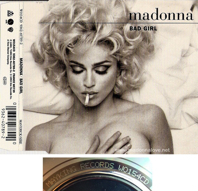 1992 Bad girl - CD maxi single (4-trk) - Cat.Nr. W0154CD - UK (W0154CD Mayking Records on back of CD)