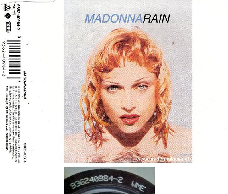 1992 Rain - CD maxi single (4-trk) - Cat.Nr. 9362-40984-2 - Germany (936240984-2 WME on back of CD)