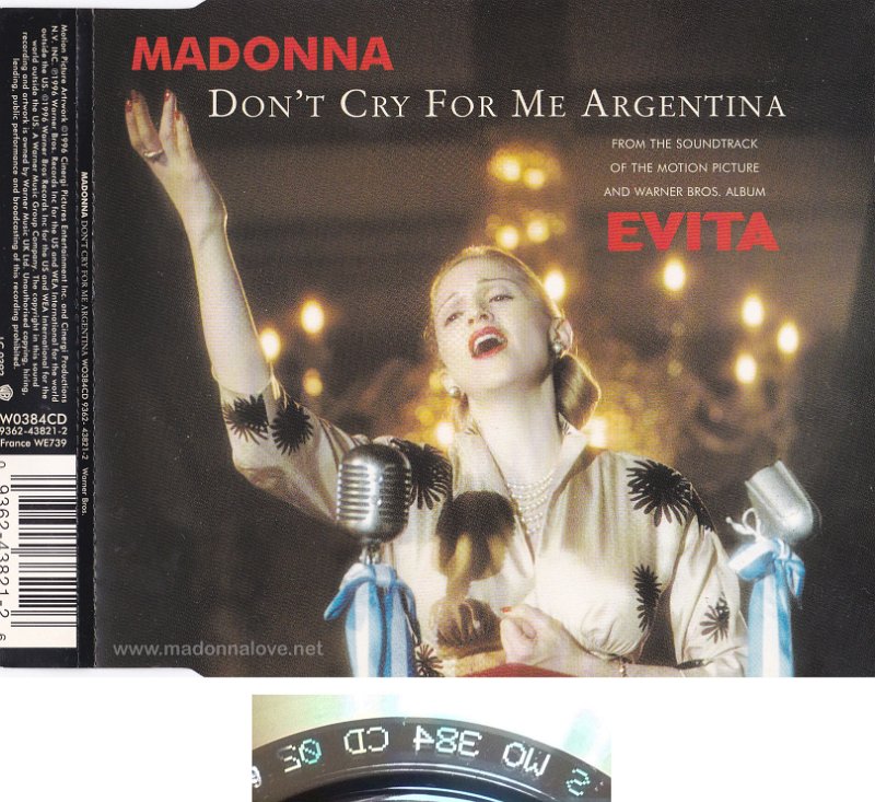 1996 Don't cry for me Argentina - CD maxi single (3-trk) - Cat.Nr. WO384CD - UK (S WO 384 CD 02 Disctronics on back of CD)