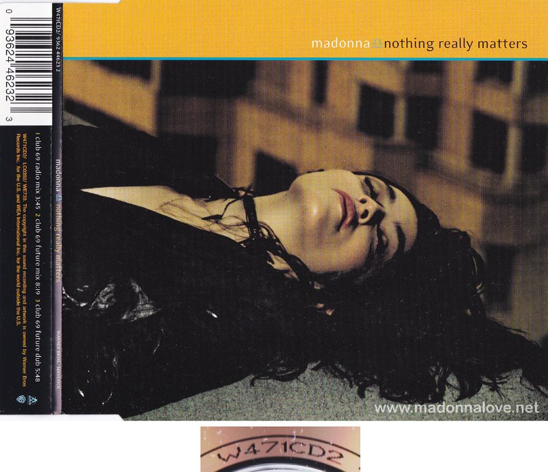 1999 Nothing really matters - CD maxi single (3-trk) - Cat.Nr. W471CD2 - UK (W471CD2 Mastered by Docdata on back of CD)