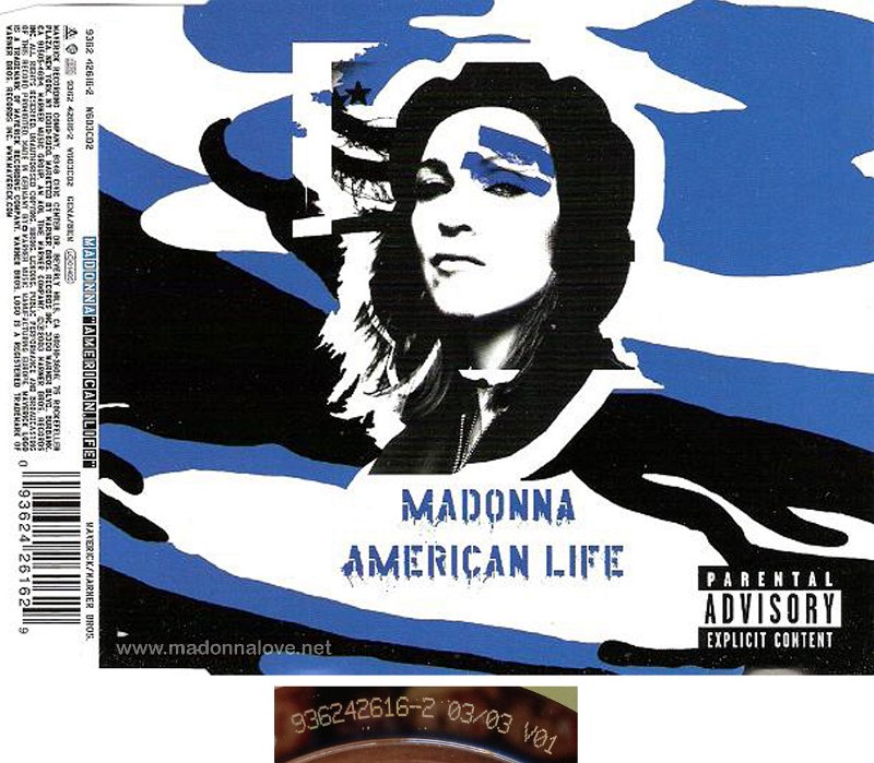 2003 American life - CD maxi single (3-trk) - Cat.Nr. 9362 42616-2 - Germany (936242616-2 0303 V01 on back of CD)