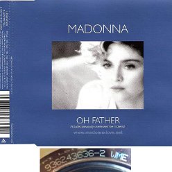 1989  - Oh father CD maxi single (3-trk) - Cat.Nr. 9362-43636-2 - Germany (936243636-2 WME on back of CD)