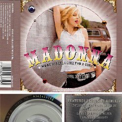 2001 What it feels like for a girl  - CD maxi single (5-trk) - Cat.Nr 9362423752 - Australia (DATA IFPIL 9362423752 on back of CD + white disc)
