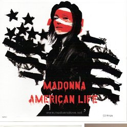 2003 American life  - CD maxi single compact disc (2-trk) - Cat.Nr. 16658-2 - USA (16658-2 on back of CD + Sticker on back 'Enhanced with Madonna extras')