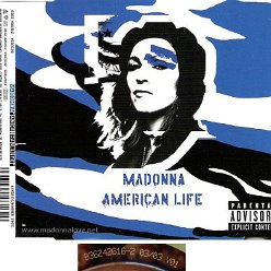 2003 American life - CD maxi single (3-trk) - Cat.Nr. 9362 42616-2 - Germany (936242616-2 0303 V01 on back of CD)
