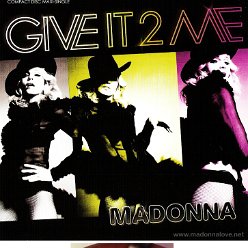 2008 Give it 2 me  - CD maxi single compact disc (8-trk) - Cat.Nr.9362-49853-6 - Germany (936249853-6 V01 on back of CD)