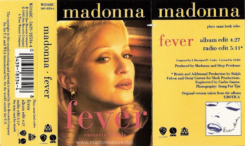 1992 Fever Casette Single - Cat.Nr. W0168C - UK