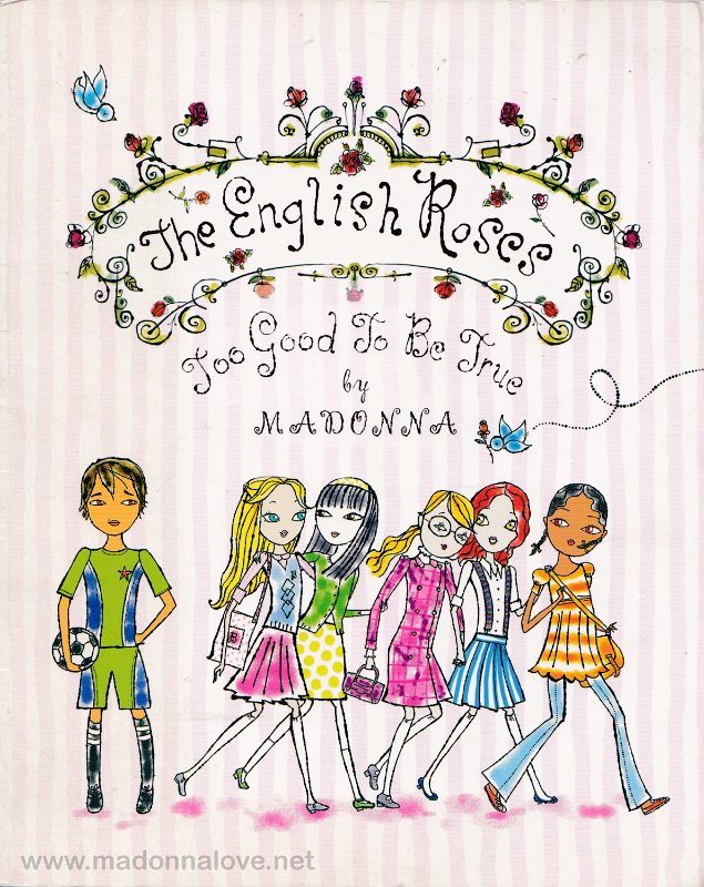 2007 - The English roses - too good to be true - UK - ISBN 978-0-141-50096-6 (paperback)