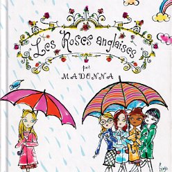 2003 - Les roses anglaises - France - ISBN 2-07-055625-5 (hardcover)
