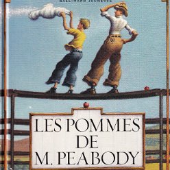 2003 - Les pommes de M. Peabody - France - ISBN 2-07-055626-3 (hardcover)