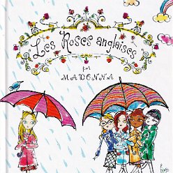 2003 - Les roses anglaises (hardcover) - France - ISBN 2-07-055625-5 (hardcover)