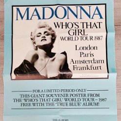 1987 Who's that girl world tour promo poster 1 (UK - came for free with the True Blue album)