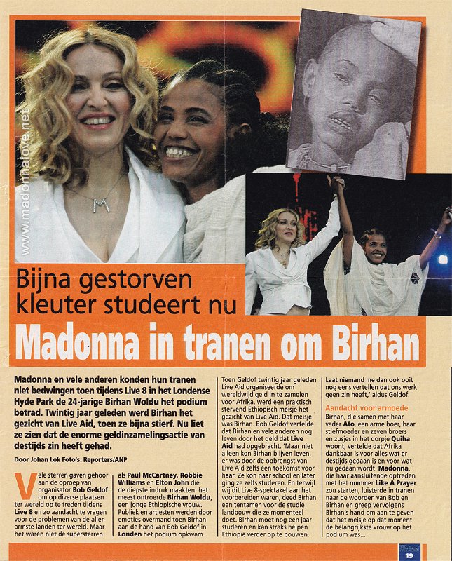 2005 - July - Weekend - Holland - Madonna in tranen om Birhan