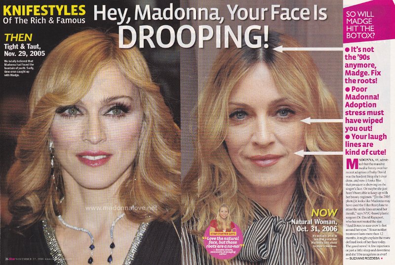 2006 - November - Star - USA - Hey Madonna your face is drooping