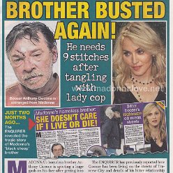 2013 - May - National Enquirer - USA - Madonna's badboy brother busted again!